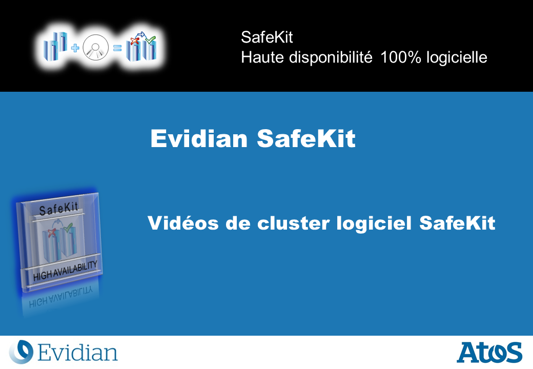 Formation à Evidian SafeKit - Videos - Slide 1