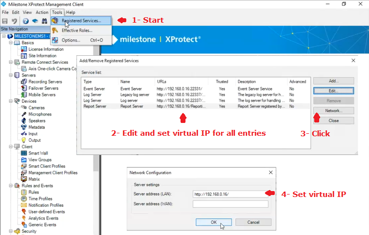 View full size Set the virtual IP address in the URLs and in the Milestone Management Client