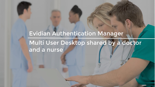 Multi-User Desktop - Secure an autologon shared account with the RFID badge of a doctor and a nurse