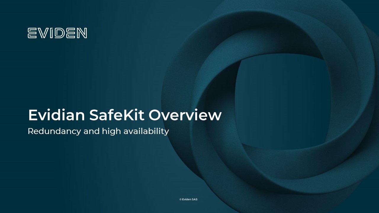 Evidian SafeKit Overview Slides